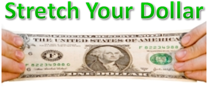 Stretch Your Dollar